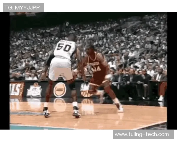 【NBA绝技】梦境脚步：奥拉朱旺的内线魔法